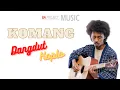 Download Lagu Komang - Raim Laode - Dangdut Koplo Version