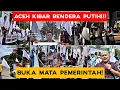 Parah❗Warga Aceh Kibar Bendera  Putih Tuntut Keadilan Pemerintah Buat Mangsa Banjir 