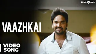 vaazhkai official video song naveena saraswathi sabatham