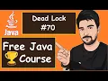 Thread Deadlock Examples 2022 Java Part - 70