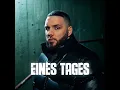 EINES TAGES (Radio Edit)
