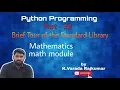 Python Programming Part - 59 Mathematics math module in python