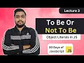To Be Or Not To Be Leetcode 2704 Object Literals in JS 30 Days of JavaScript