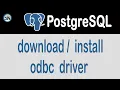 Step-by-step instructions to download and install ODBC driver for PostgreSQL on Windows 10