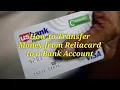 How to transfer Money from Reliacard to a Bank Account
