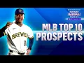 Top-10 MLB Prospects Heading Into the Second Half Fantasy Baseball Advice