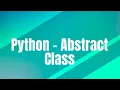 Python - Abstract Class
