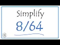 How to Simplify the Fraction
