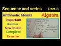 Sequence and Series Arithmetic means grade 10 sequence and series arithmetic mean Means