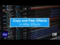 How to Copy and Paste Effects in After Effects