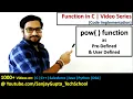 13 Function in C pow as predefined function and user defined function in c programming