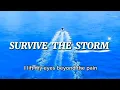 Download Lagu Forchap Vitalis - Survive The Storm .. [Short Video]