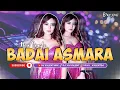 Download Lagu BADAI ASMARA - FUNKOT VERSION [[ NEW 2025 ]] DJ VALENT OFC