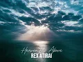 Rex Atirai - Heaven Up Above (Cover) Official Audio