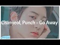Download Lagu Chanyeol EXO (찬열), Punch (펀치) - 'Go Away Go Away (Romantic Doctor 2 OST Part 3)' Easy Lyrics
