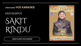 Download Didi Kempot - Sakit Rindu (Video \u0026 Audio versi VCD Karaoke) MP3