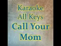 Call Your Mom (Instrumental)