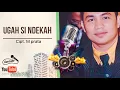Download Lagu Ugah sindekah karaoke