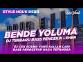 Download Lagu DJ BENDE YOLUMA STYLE TRAP, DJ CEK SOUND BASS MENCEKEK LEHER
