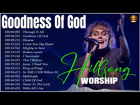 Download MP3 THROUGH IT ALL 🙏 Top 50 Hillsong Worship Songs 2023 Playlist ,Best Hillsong Music Today
