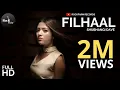 Filhall Female Version - Shubhangi | Bpraak | Akshay Kumar | Nupur Sanon | Rockfarm
