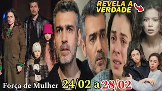 Força de Mulher - Resumo Semanal 24/02 a 28/02/2025 - Resumo da Semana novela Força de Mulher