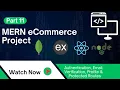 Authentication Email Verification Profile Protected Routes MERN eCommerce Project Part 11