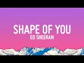 Download Lagu Ed Sheeran - Shape of You (Lyrics)