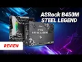 ASRock B450M Steel Legend Review Still Worth It in 2025