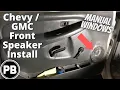1999 - 2006 GMC Chevy Front Door Speaker Install manual windows