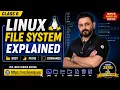 Linux File System Explained Root Directory Paths Basic Commands Class 6