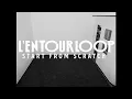 Download Lagu L'ENTOURLOOP - Start From Scratch Mix (Official Video)