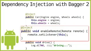 Dagger 2 Tutorial Part 4 - METHOD INJECTION