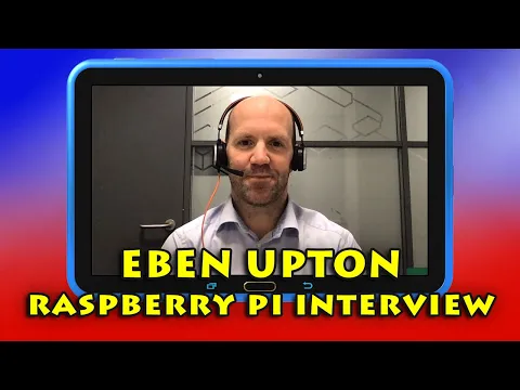 Eben Upton Interview: Raspberry Pi Availability & More!