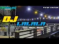 Download Lagu DJ LALALA SLOW BASS||By VENI MAULANA REMIX