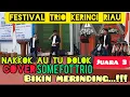 Lagu 𝐍𝐀𝐊𝐊𝐎𝐊 𝐀𝐔 𝐓𝐔 𝐃𝐎𝐋𝐎𝐊 Trio ambisi cover Some Fot trio edisi festival pangkalan kerinci