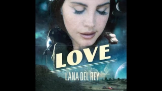 Download Lana Del Rey - Love (Official Audio) MP3