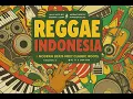 Download Lagu Playlist Reggae Indonesia : Alam Raya - Nada-Nada Damai dari Bumi
