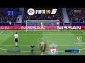 Tottenham Hotspur Vs Liverpool Penalty Shootout ! FIFA 19 !Champions League FINAL 2018/19