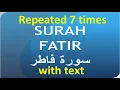 Download Lagu Surah Fatir recited with Arabic text repeated 7 times
