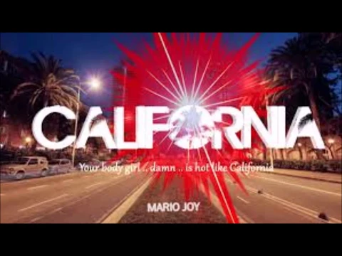 Download MP3 Mario Joy - California - 1-HOUR