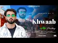 Download Lagu Khwaab Mashup | Mudasir Ali | Adil Dks New Kashmiri Trending Song 2025