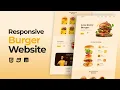 Responsive Burger Website Design Using HTML CSS And JavaScript