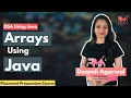 Arrays in Data Structure 1-D 2-D Array Declaration Initialization DSA using Java