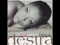 Whe Yuh Want - Destra