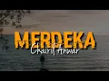 Download Lagu PUISI CHAIRIL ANWAR - MERDEKA