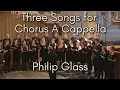 Download Lagu Three Songs for Chorus A Cappella - Philip Glass | USCantorij olv Fokko Oldenhuis