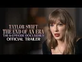 Taylor Swift | The End of an Era | Official Trailer | Disney+ UK
