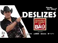 Download Lagu DESLIZES versão forró Projeto Tesouros do fundo do baú O GARANHÃO DO FORRÓ