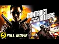 CONTRACT KILLERS Full Action Thriller Movie James Trevena-Brown
